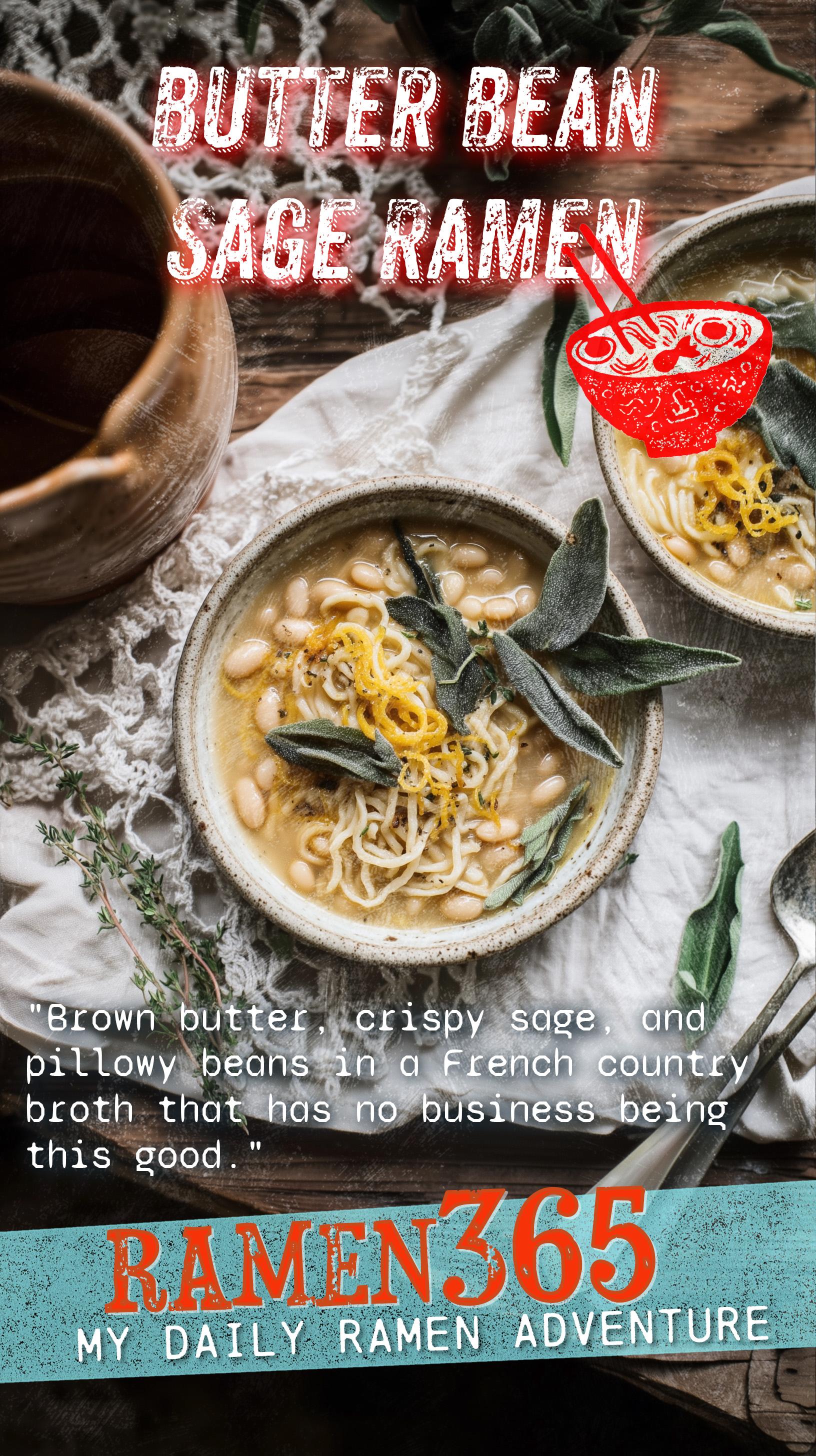 Butter Bean Sage Ramen