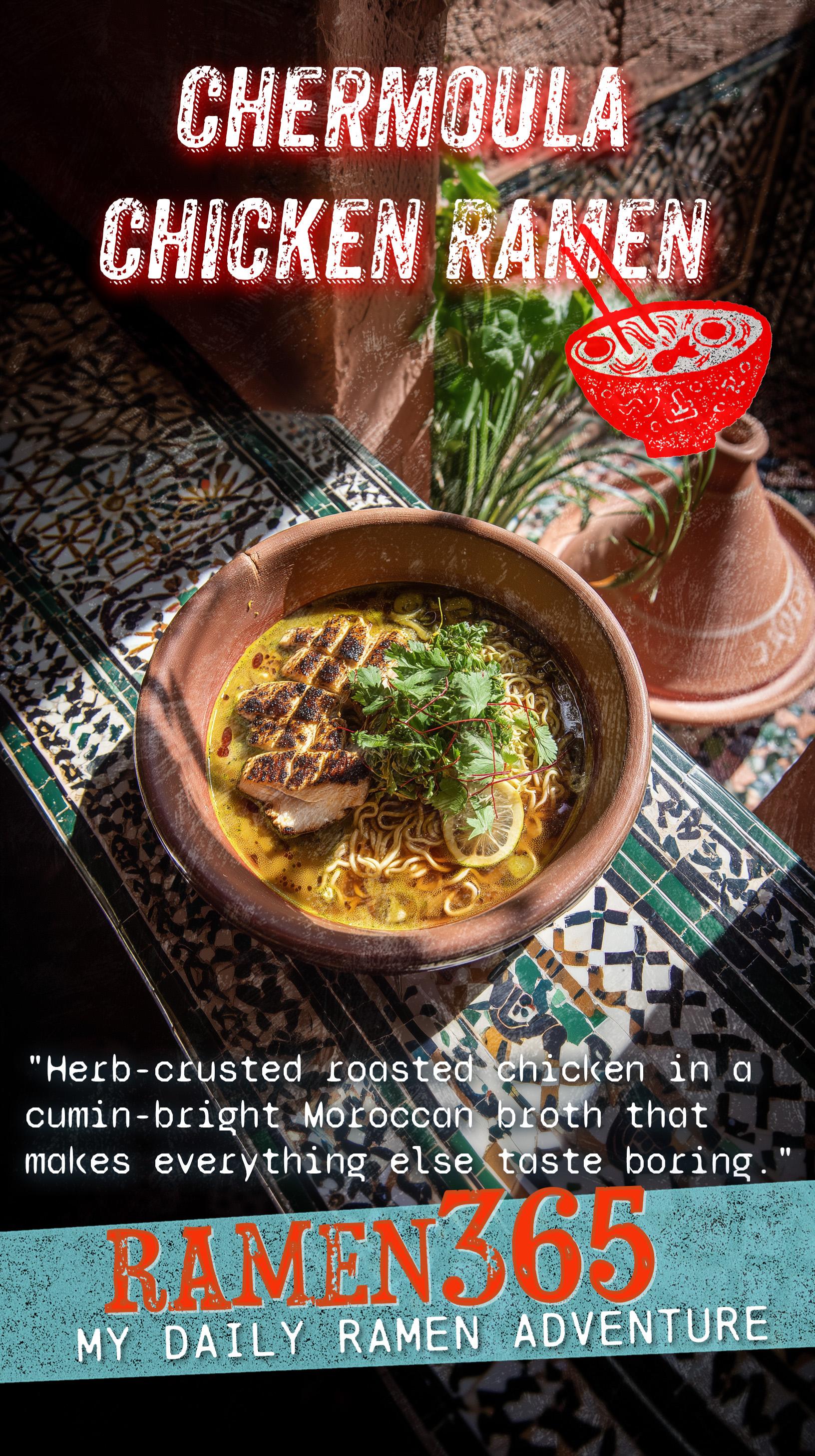 Chermoula Chicken Ramen