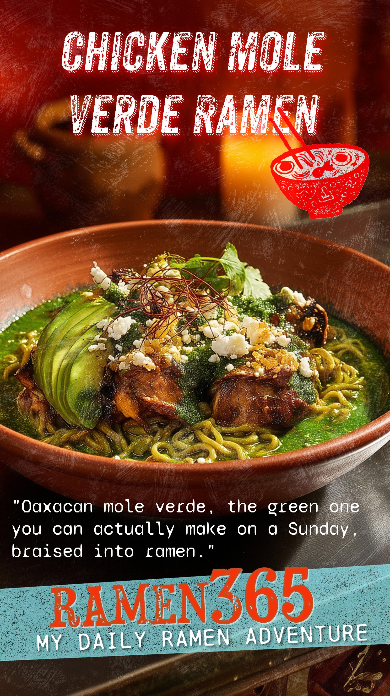 Chicken Mole Verde Ramen