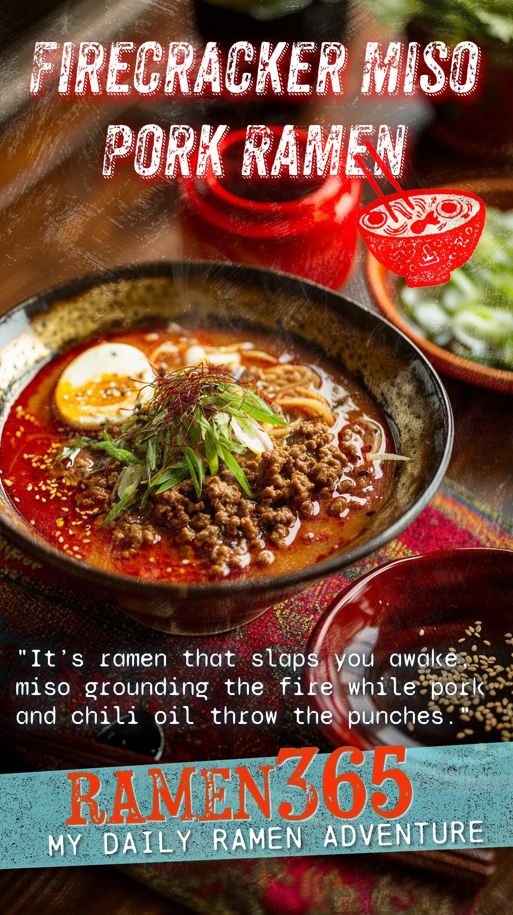 Firecracker Miso Pork Ramen