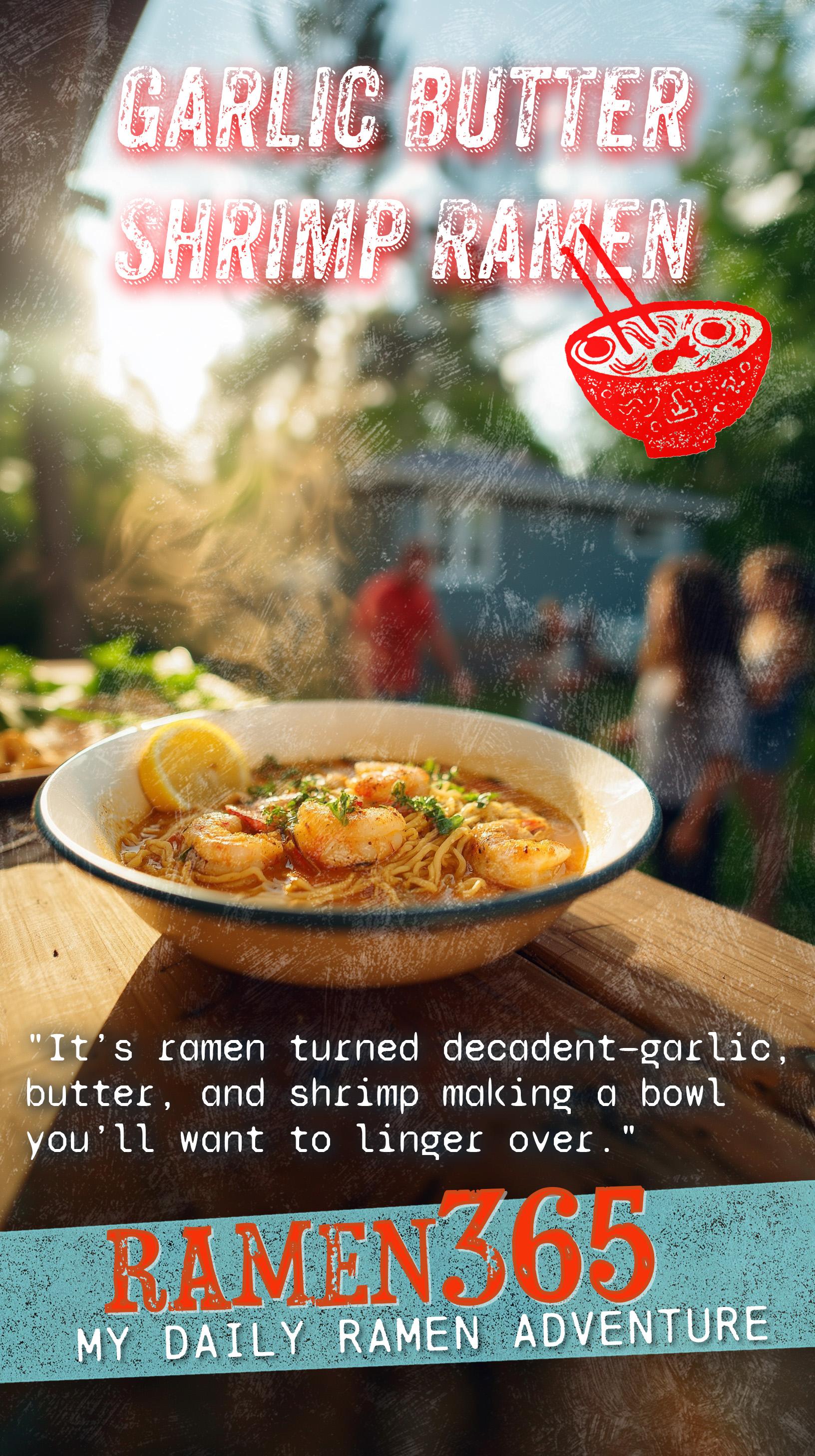 Garlic Butter Shrimp Ramen