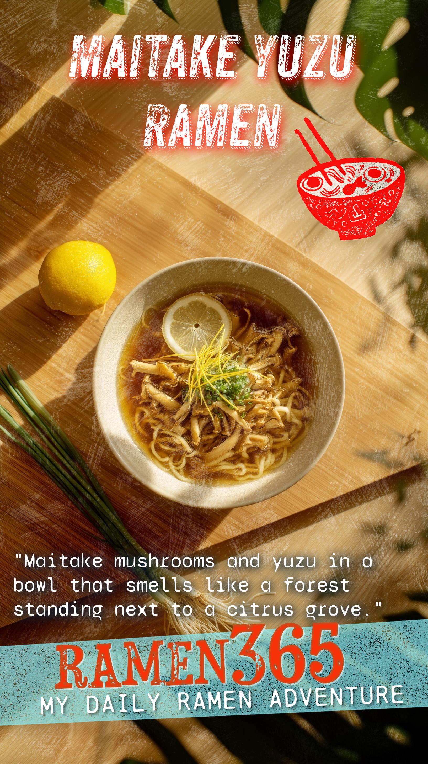 Maitake Yuzu Ramen