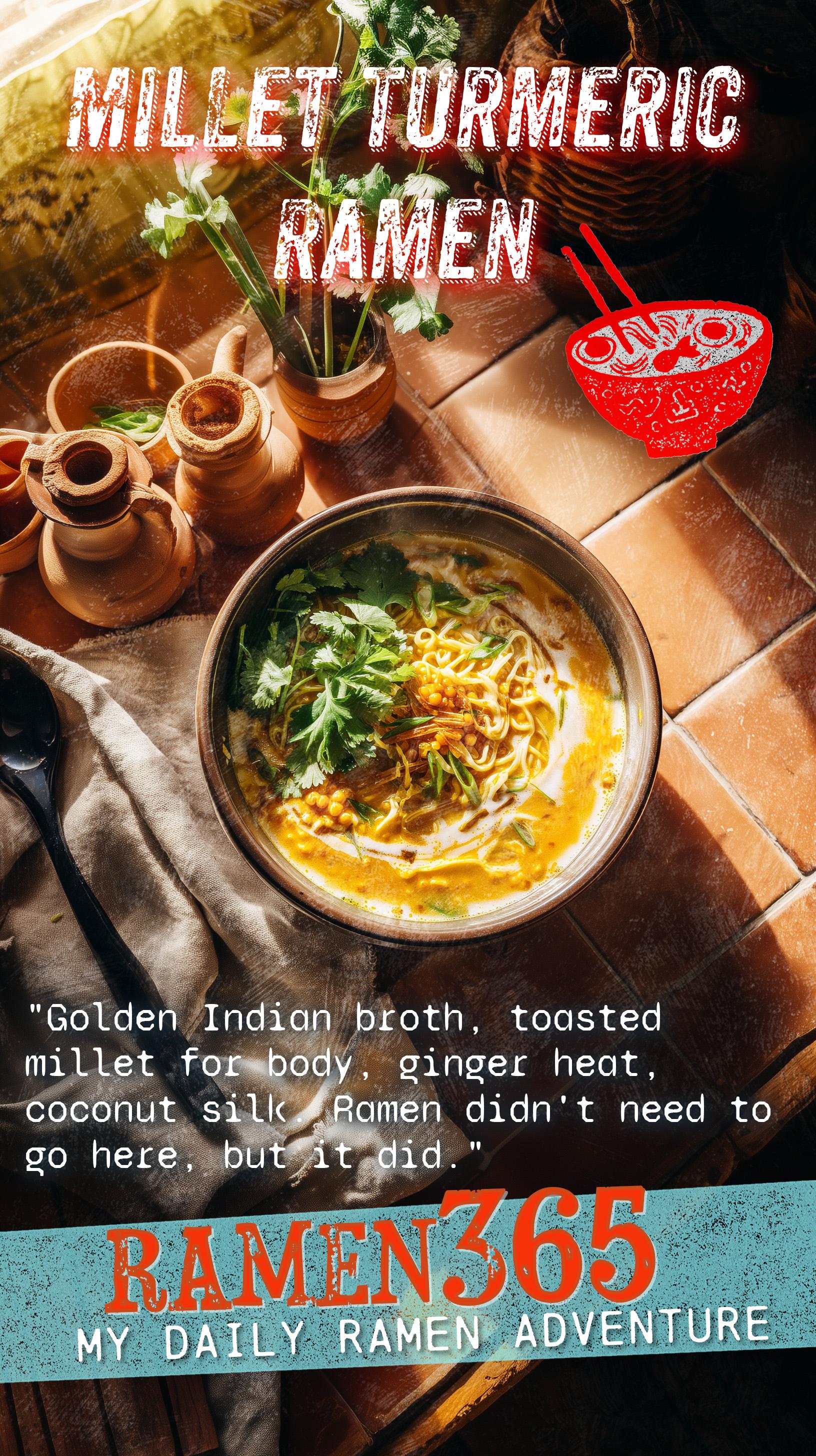 Millet Turmeric Ramen
