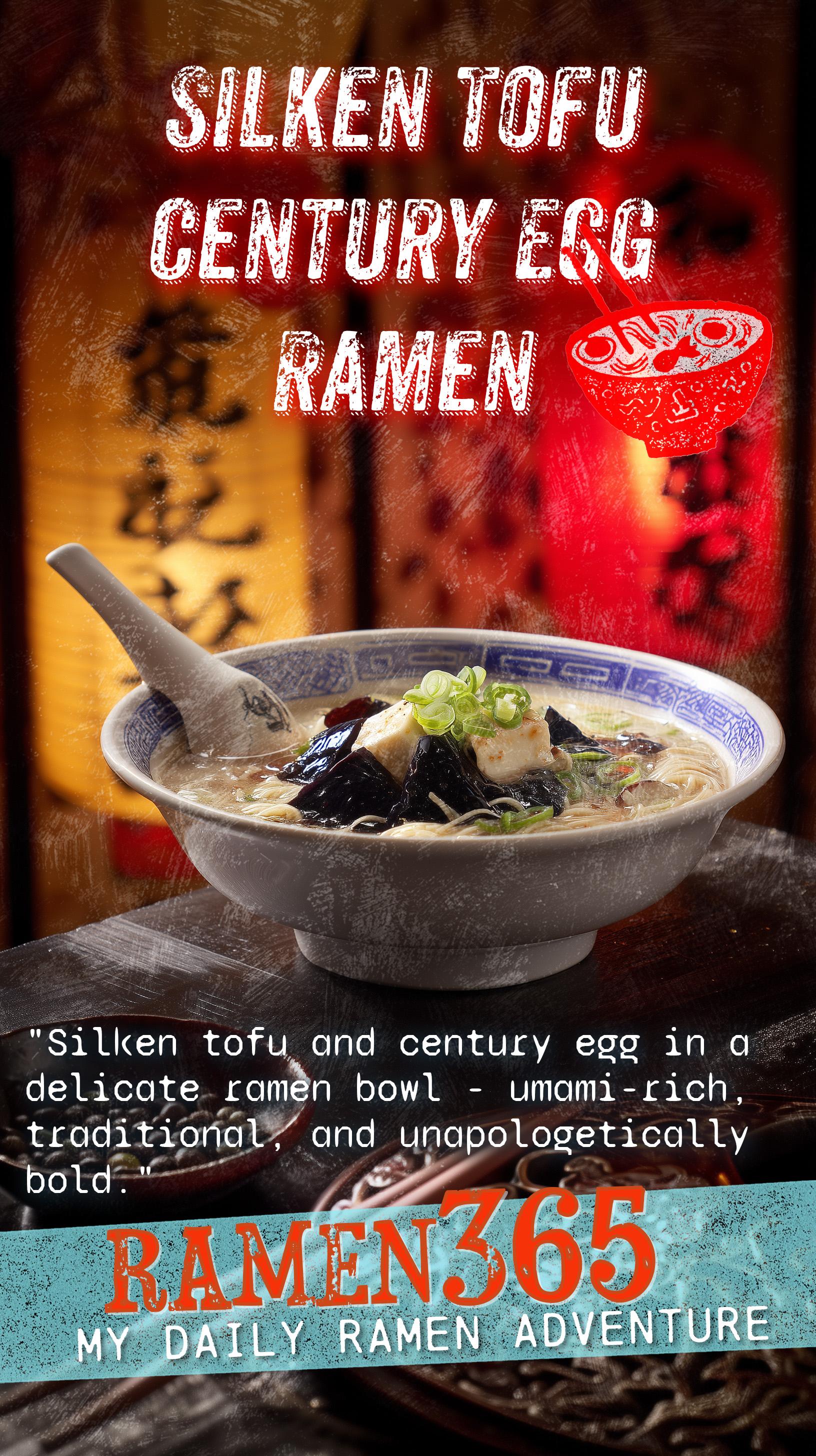 Silken Tofu Century Egg Ramen