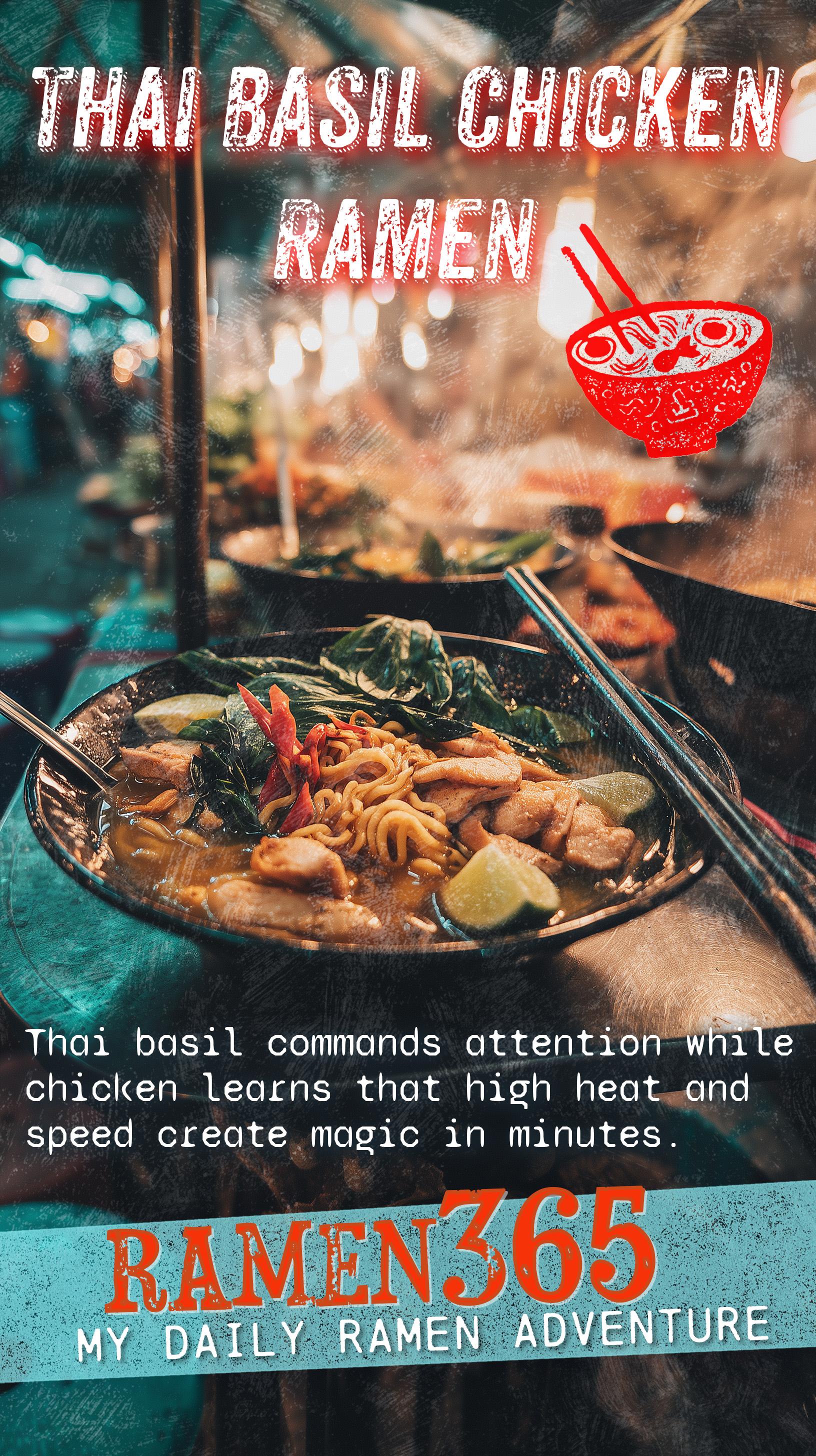Thai Basil Chicken Ramen