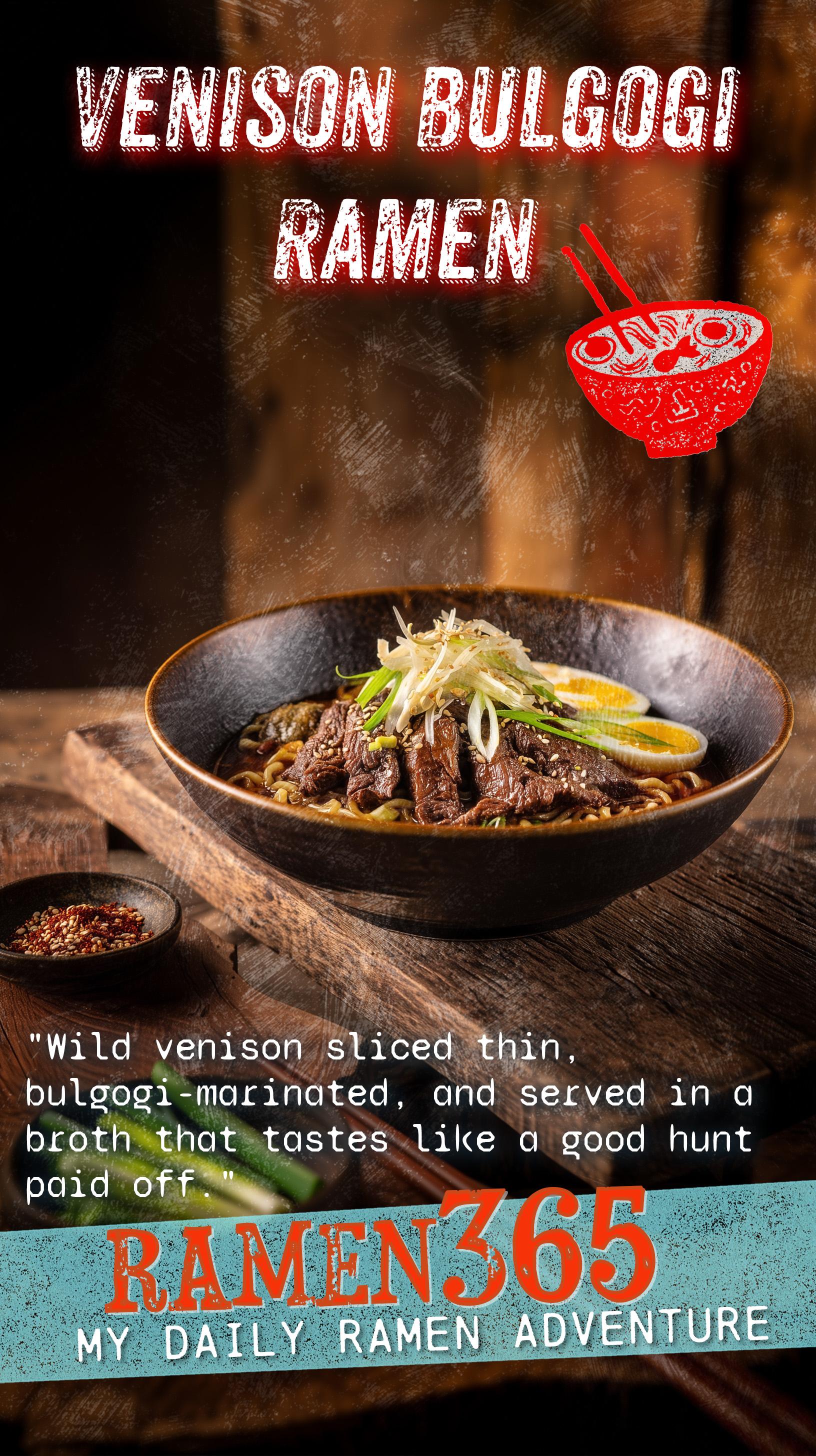 Venison Bulgogi Ramen