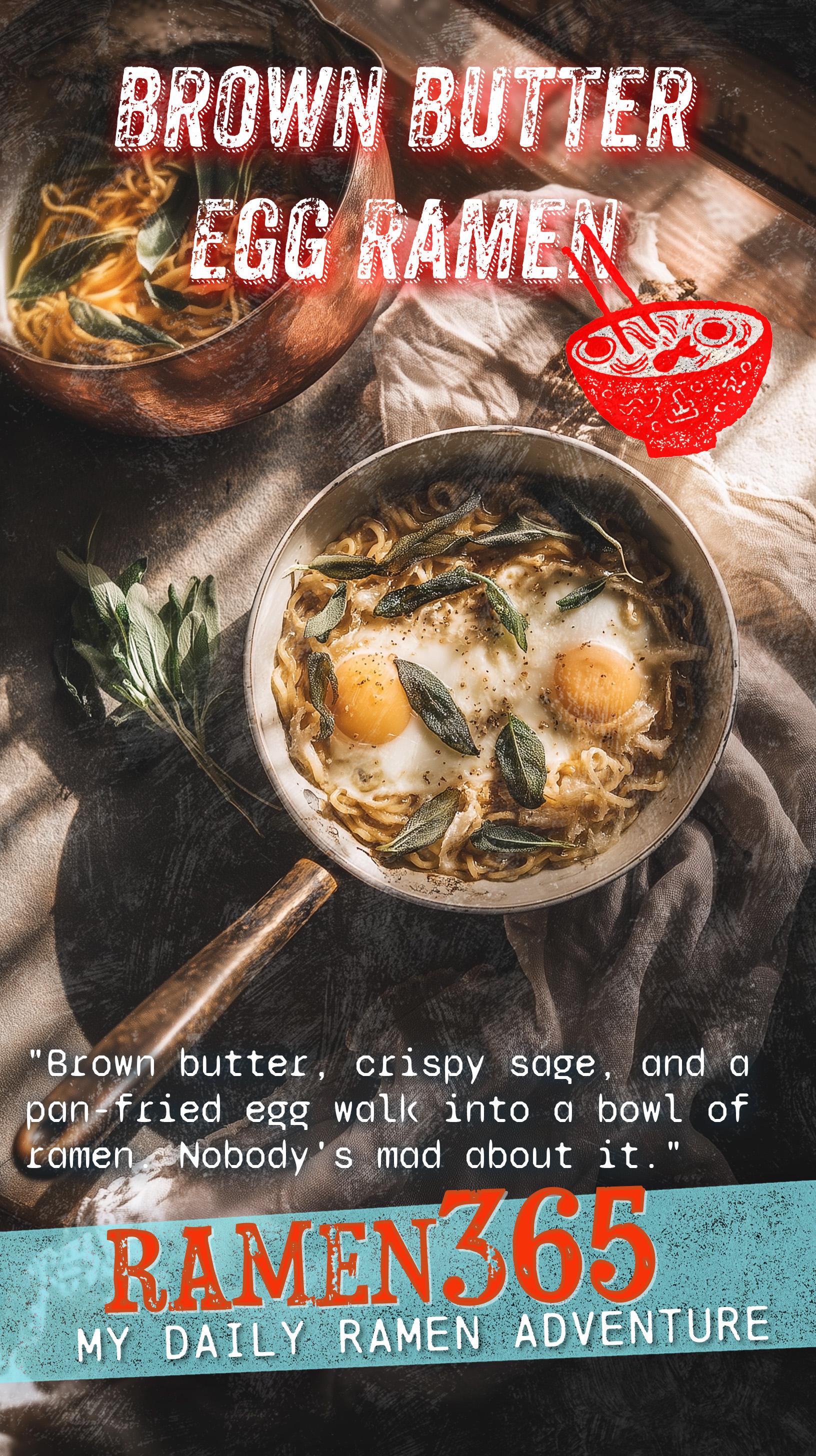 Brown Butter Egg Ramen