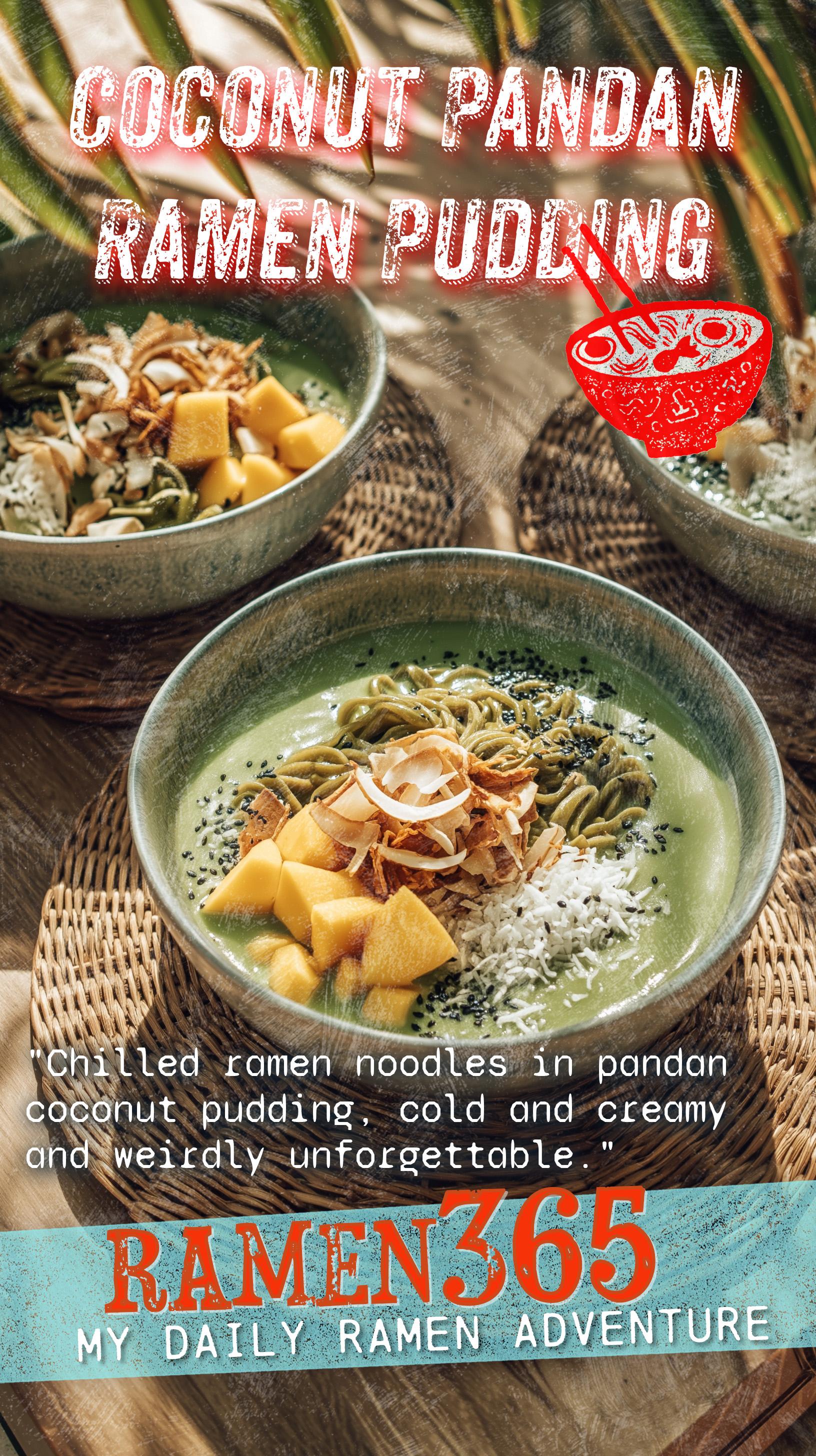 Coconut Pandan Ramen Pudding