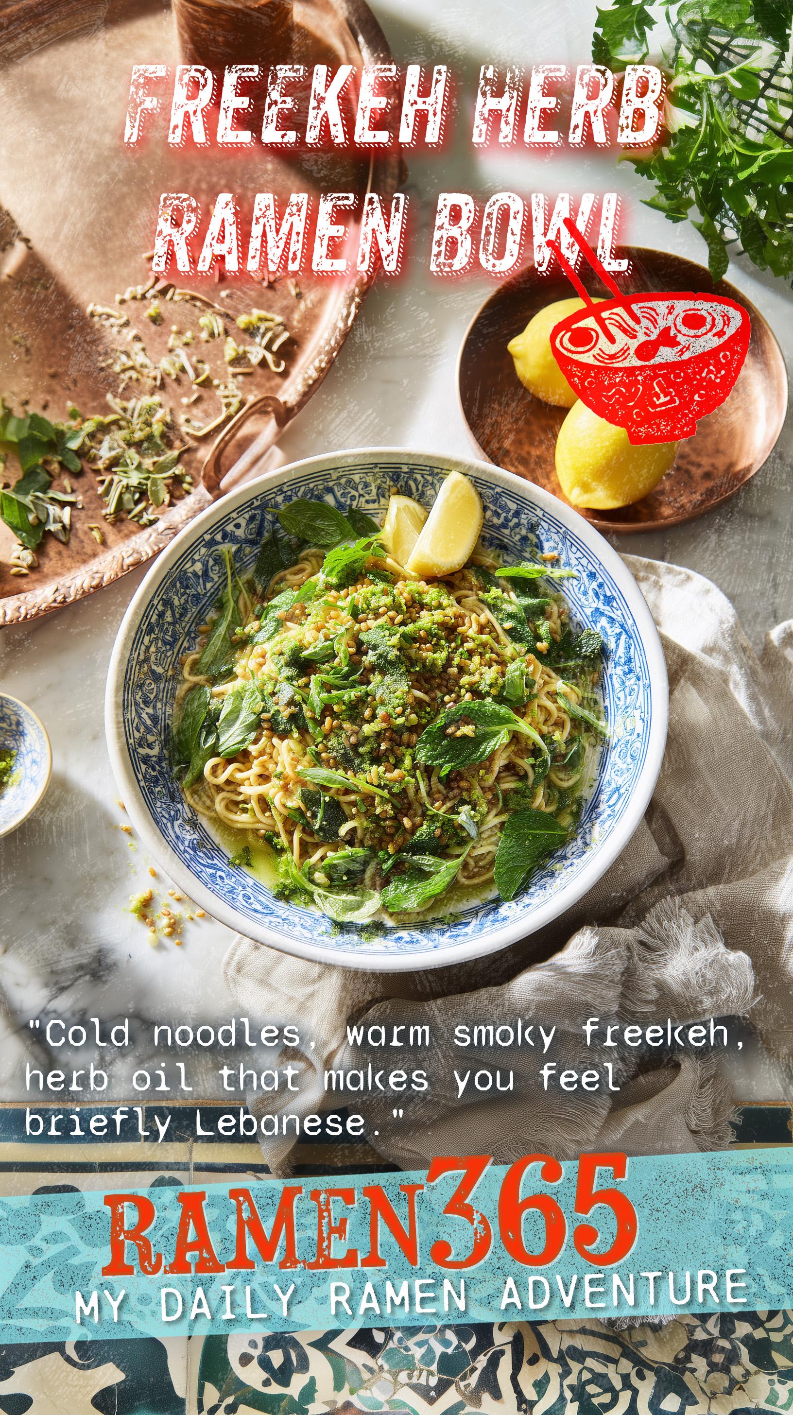 Freekeh Herb Ramen Bowl