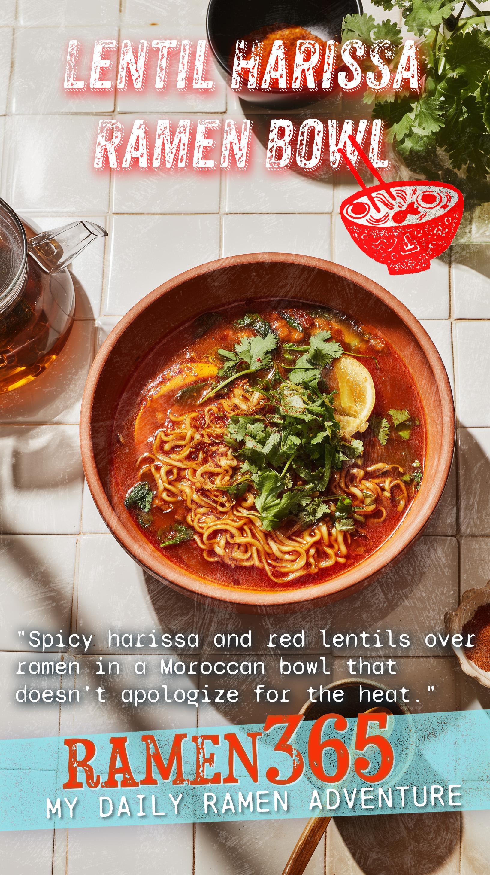 Lentil Harissa Ramen Bowl