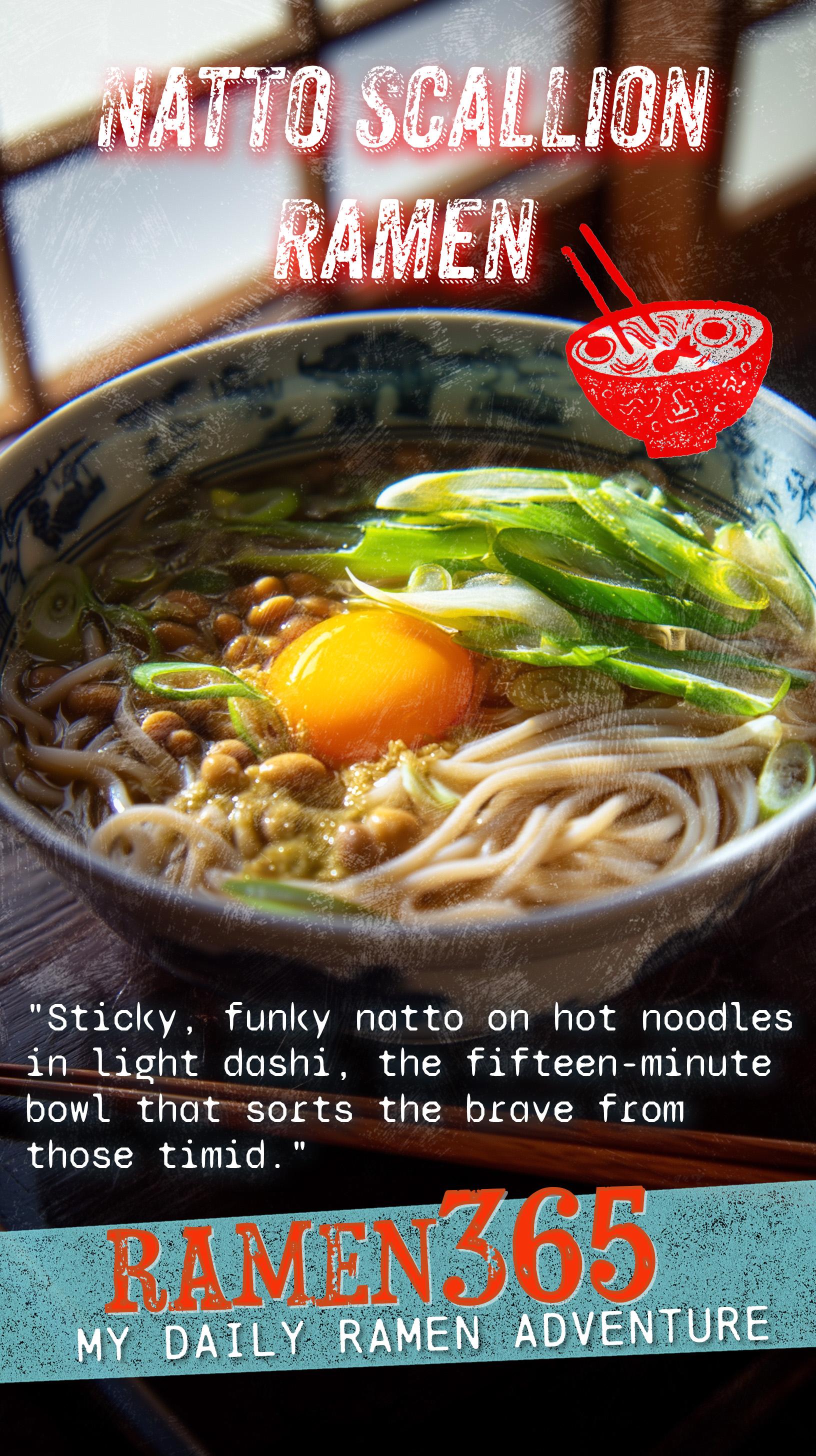 Natto Scallion Ramen