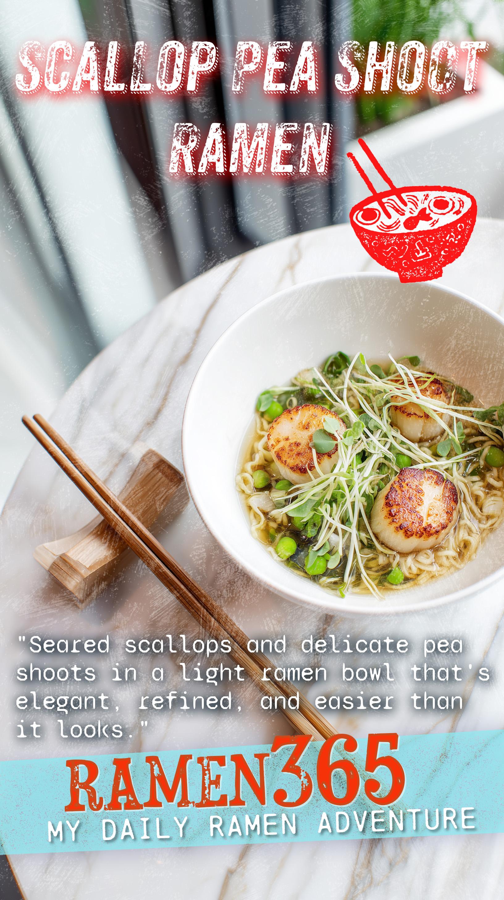 Scallop Pea Shoot Ramen