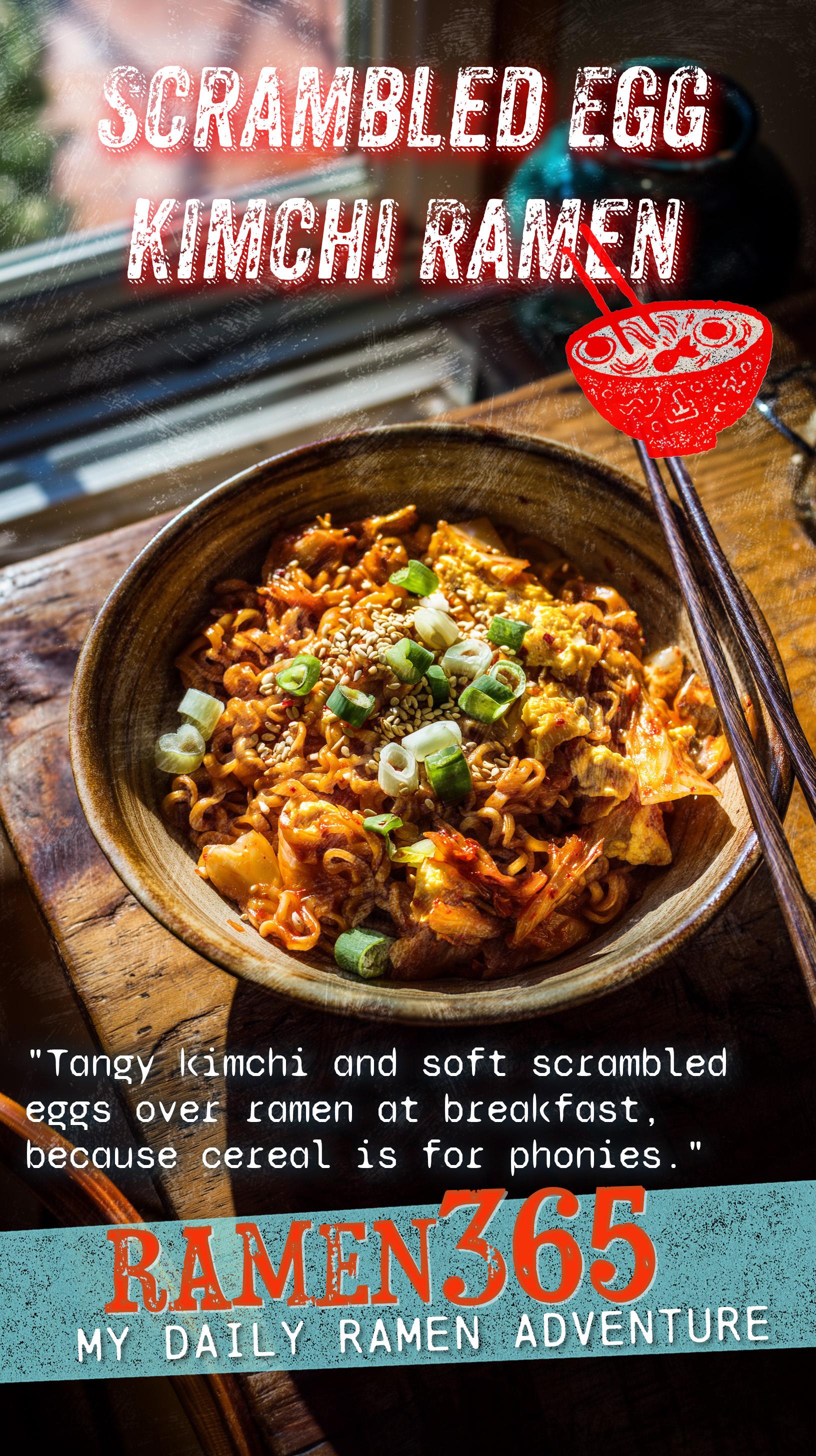 Scrambled Egg Kimchi Ramen